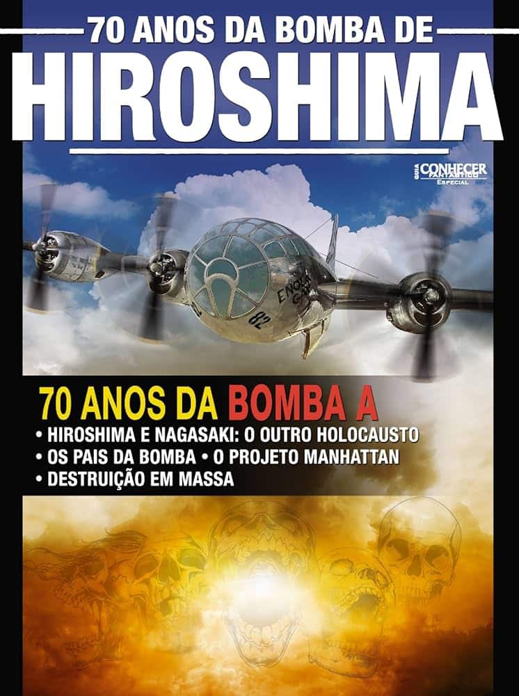 hiroshima Revista 70 Anos da Bomba de Hiroshima: Guia Conhecer Fantástico Especial Edição 3 - Imagem 1
